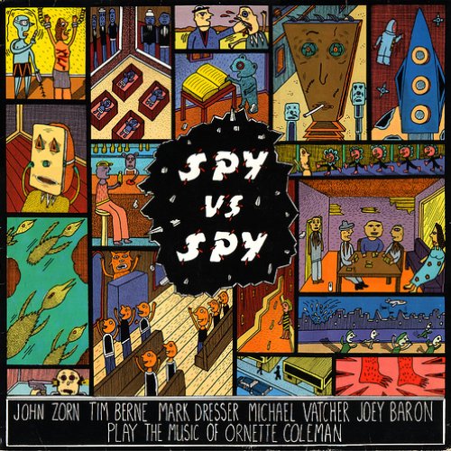 Spy Vs. Spy - The Music Of Ornette Coleman