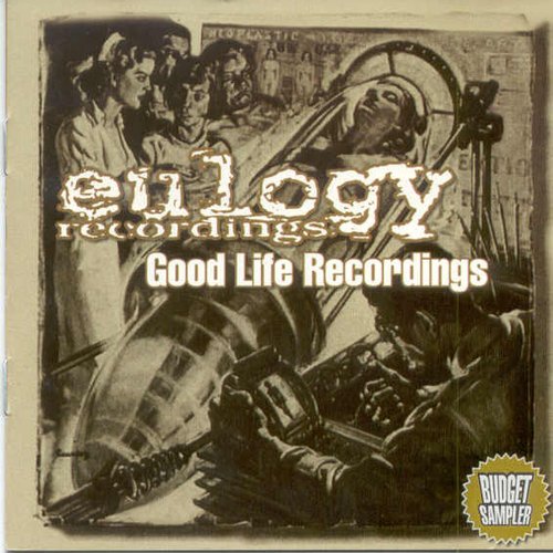 Good Life Recordings - Eulogy: Budget Sampler