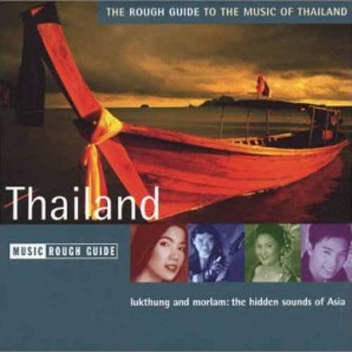 The Rough Guide to the Music of Thailand