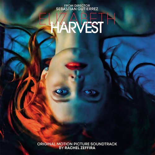 Elizabeth Harvest (Original Motion Picture Soundtrack)