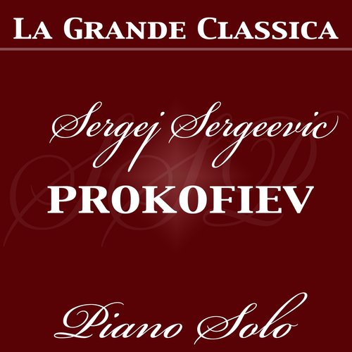 Sergei Prokofiev: Piano Solo (Piano Solo played by the composer)