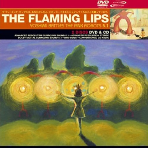 Yoshimi Battles the Pink Robots 5.1 — The Flaming Lips | Last.fm