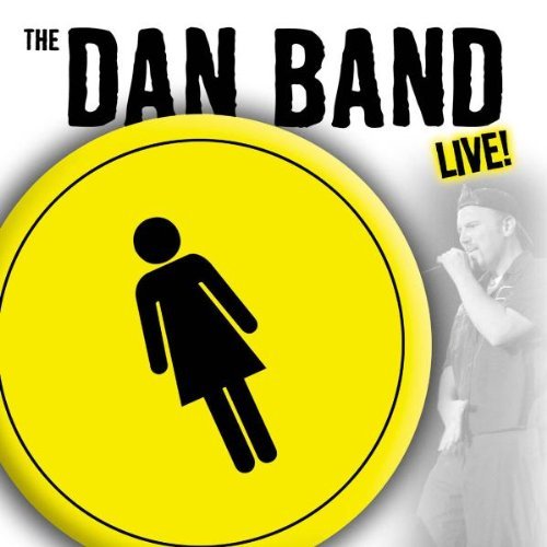 The Dan Band Live!