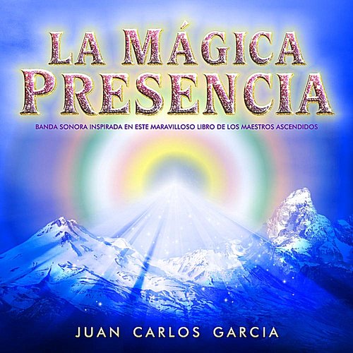 La Magica Presencia