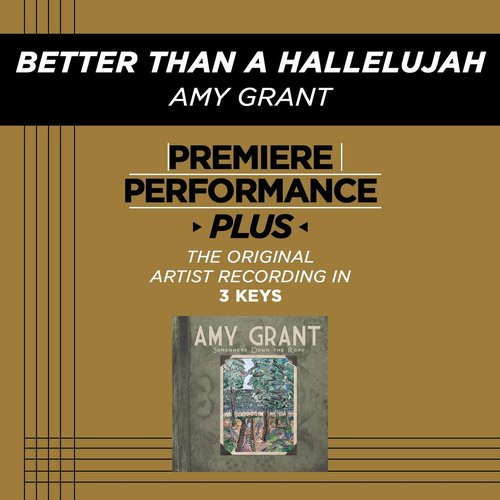Better Than A Hallelujah (Premiere Performance Plus Track)