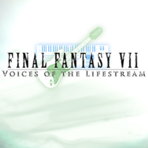 http://ff7.ocremix.org - Voices of the Lifestream