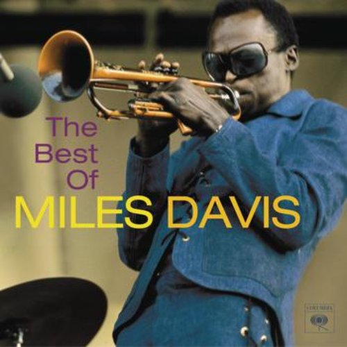 The Best Of Miles Davis