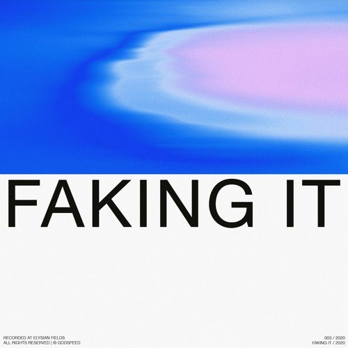 Faking It