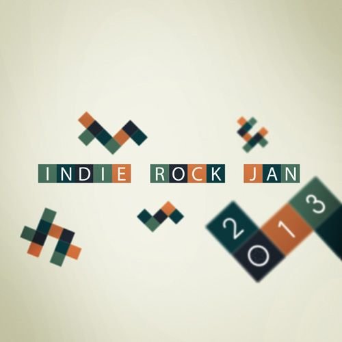 Indie/Rock Playlist: January (2013)
