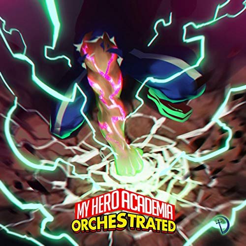 My Hero Academia Orchestrated