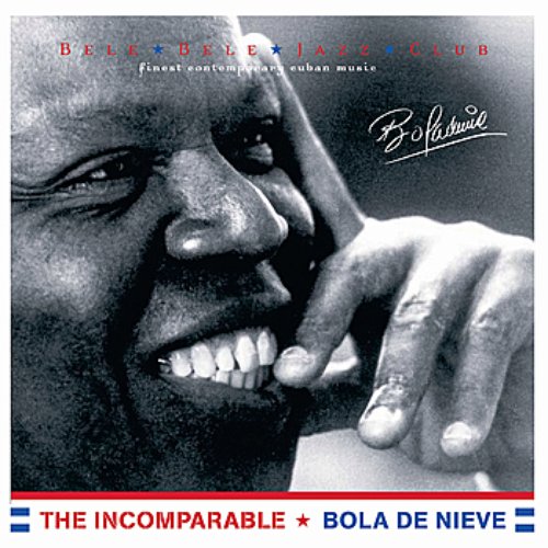 The Incomparable — Bola De Nieve