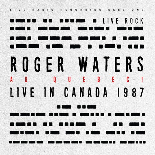 AU QUEBEC! (Live in Canada 1987)