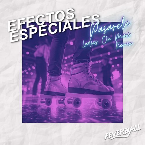 Pasarela (Ladies on Mars Remix)