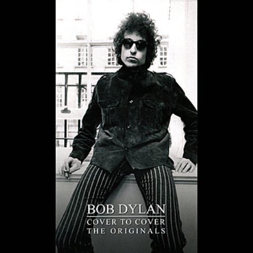 Bob Dylan Presents: Cover to Cover - The Originals