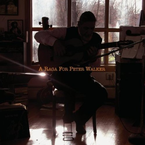 A Raga For Peter Walker