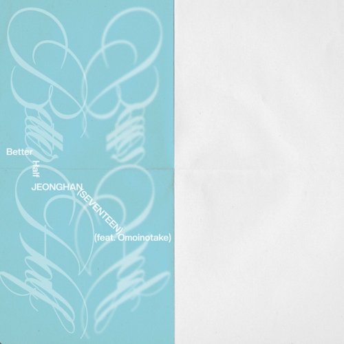 Better Half (feat. Omoinotake) - Single