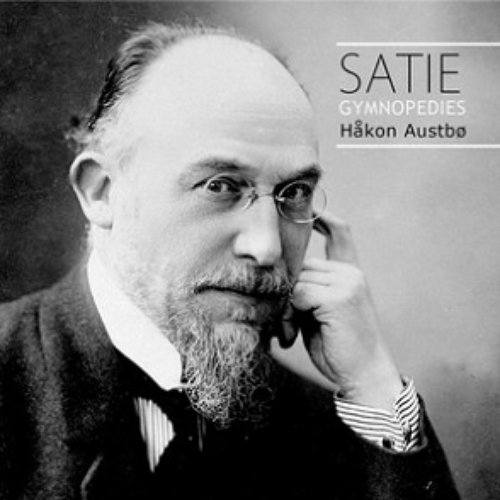 Satie: Gymnopedies