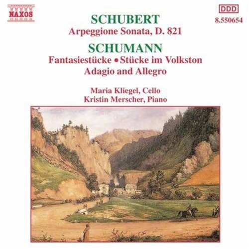 Schubert: Arpeggione Sonata / Schumann: Fantasiestücke