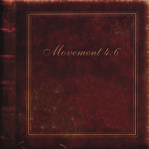 Movement 4:6