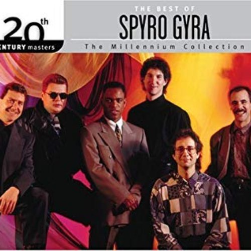 Forøge dekorere Maleri The Best of Spyro Gyra (20th Century Masters the Millennium Collection) —  Spyro Gyra | Last.fm