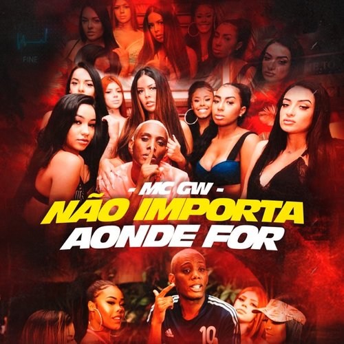 Não Importa Aonde For