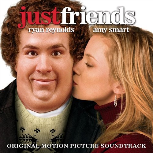 Just Friends - Music From The Motion Picture