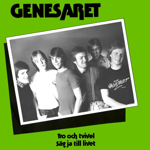 Tro Och Tvivel / Säg Ja Till Livet