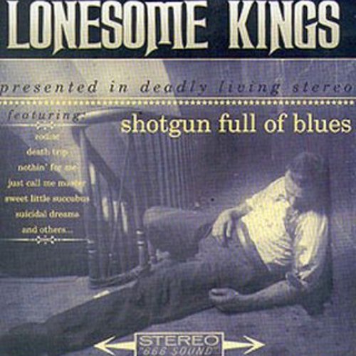 Shotgun Full Of Blues