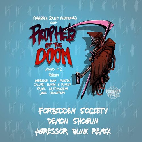 Prophets Of The Doom Remixes part.2