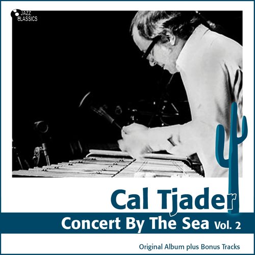 Concert By the Sea, Vol. 2 (Original Album Plus Bonus Tracks)