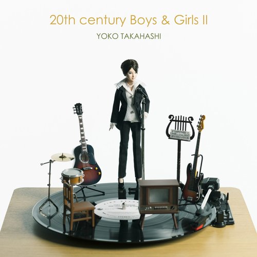 20th century Boys & Girls II