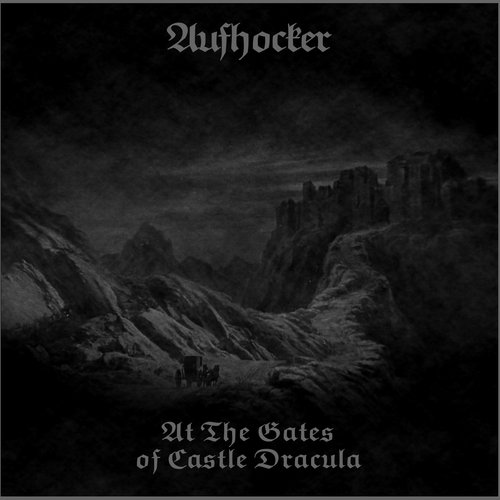 At the Gates of Castle Dracula