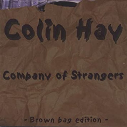 Company Of Strangers (Brown Bag Edition)