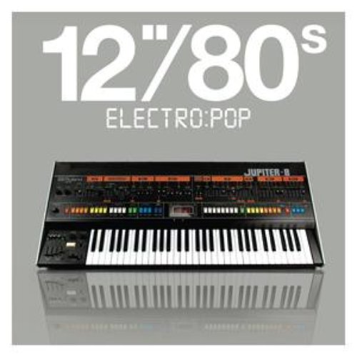 12"80s Electro:pop