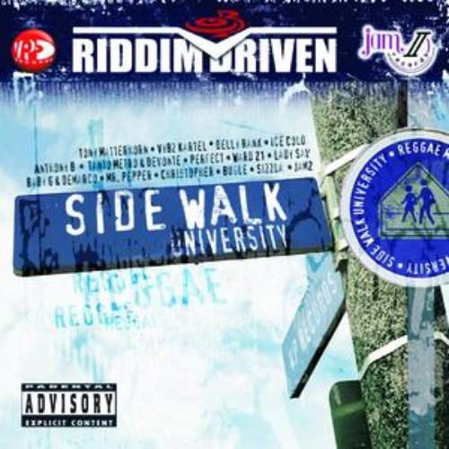 Riddim Driven: Sidewalk University