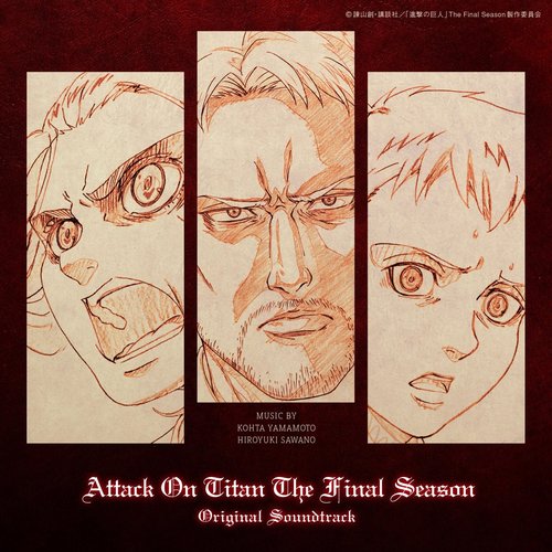 TVアニメ「進撃の巨人」 The Final Season Original Soundtrack