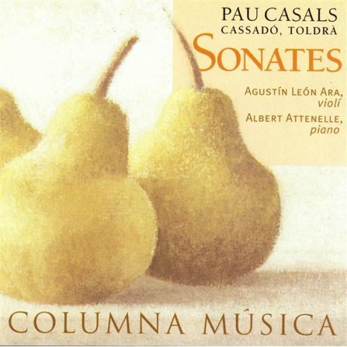 Sonates - Pau Casals, Gaspar Cassado & Eduard Toldra