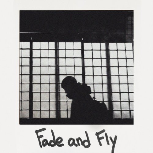 Fade and Fly
