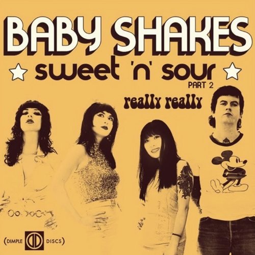 Sweet 'n' Sour (Pt. 2) / Really Really