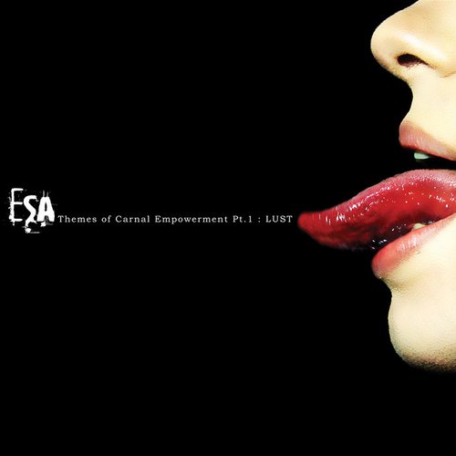 Themes of Carnal Empowerment Pt1 - Lust