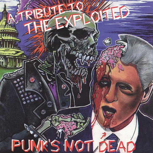Punk's Not Dead: A Tribute to the Exploited