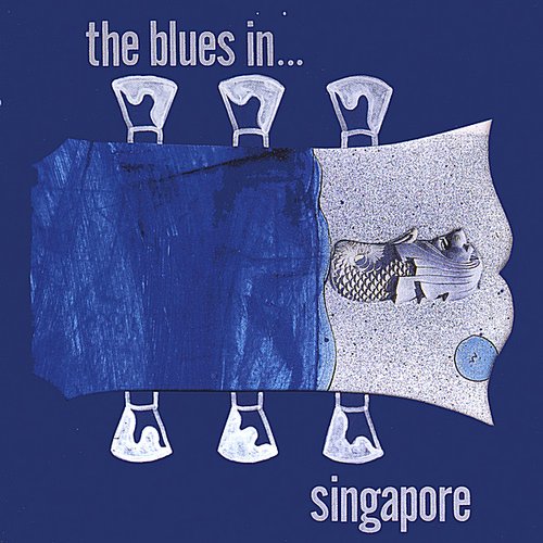 The Blues in ... Singapore