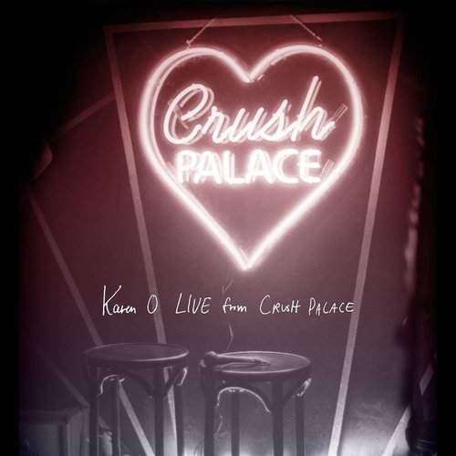 Live from Crush Palace [Explicit]