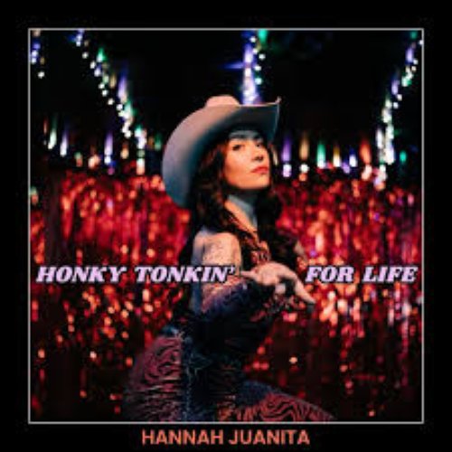 Honky Tonkin' for Life