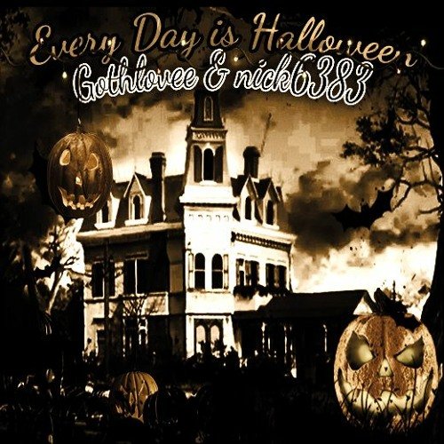 Every Day is Halloween
