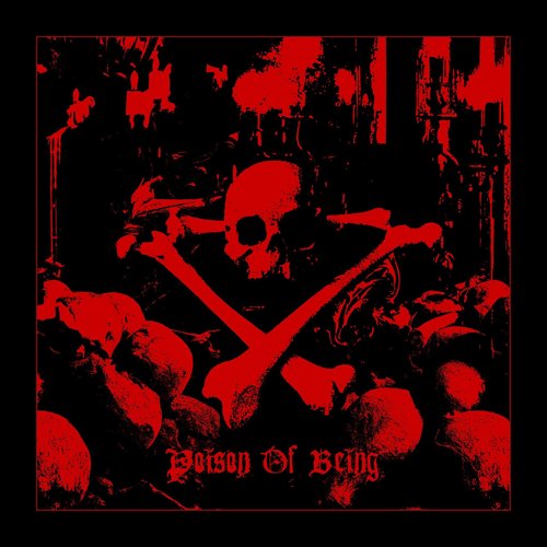 Poison of Being