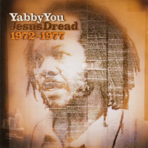 Jesus Dread 1972-1977 Volume One