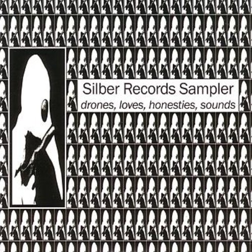 Silber Records Sampler: drones, loves, honesties, sounds