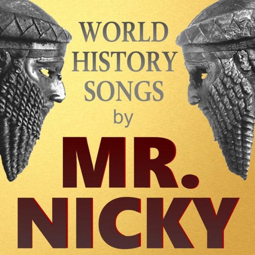 Mr. Nicky's World History Songs - EP