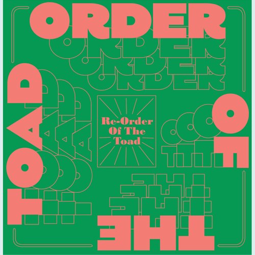 Re-order of the Toad